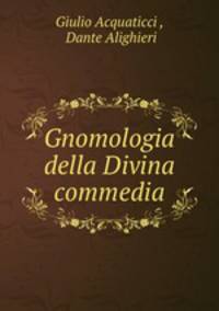Gnomologia della Divina commedia