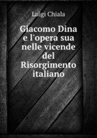 Giacomo Dina e l