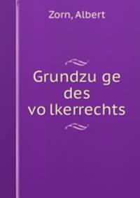 Grundzu?ge des vo?lkerrechts