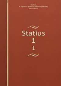 Statius. 1