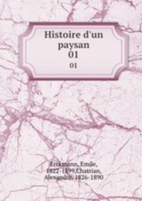 Histoire d`un paysan. 01