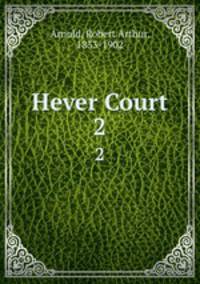 Hever Court. 2