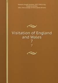 Visitation of England and Wales. 7