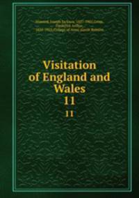 Visitation of England and Wales. 11