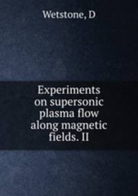 Experiments on supersonic plasma flow along magnetic fields. II