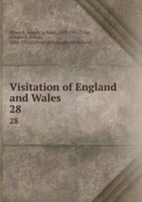 Visitation of England and Wales. 28