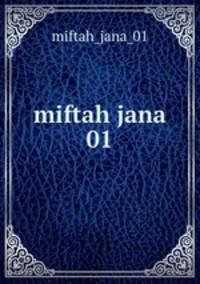miftah jana 01