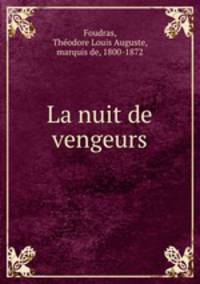 La nuit de vengeurs