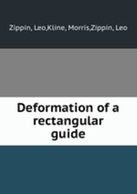 Deformation of a rectangular guide