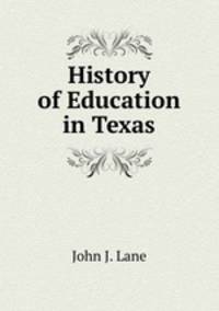 History of Education in Texas