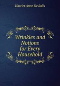 Wrinkles and Notions for Every Household