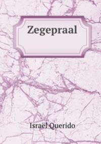 Zegepraal .