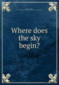 Where does the sky begin?