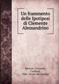 Un frammento delle Ipotiposi di Clemente Alessandrino