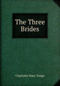 The Three Brides
