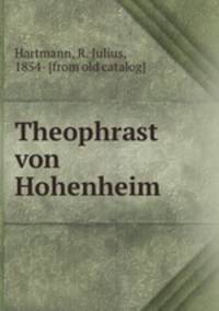 Theophrast von Hohenheim