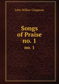 Songs of Praise. no. 1