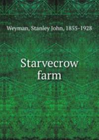 Starvecrow farm