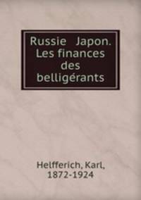Russie & Japon. Les finances des bellige?rants