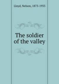 The soldier of the valley