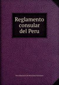 Reglamento consular del Peru