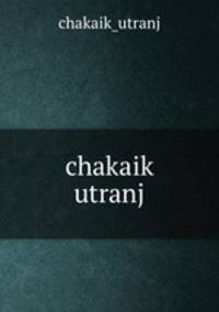 chakaik utranj