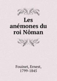 Les anemones du roi Noman