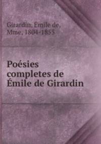 Poesies completes de Emile de Girardin
