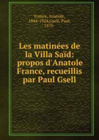 Les matinees de la Villa Said: propos d