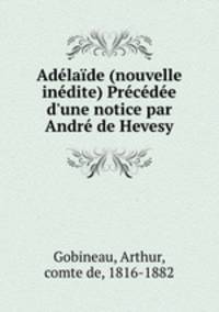 Adelaide (nouvelle inedite) Precedee d