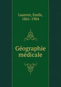 Ge?ographie me?dicale