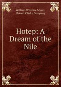 Hotep: A Dream of the Nile