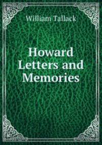 Howard Letters and Memories