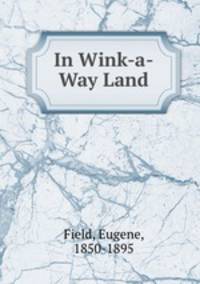 In Wink-a-Way Land