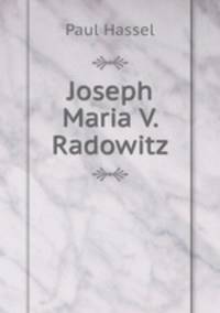 Joseph Maria V. Radowitz