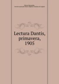 Lectura Dantis, primavera, 1905