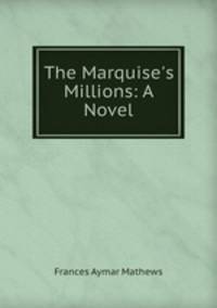 The Marquise