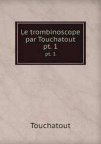 Le trombinoscope par Touchatout. pt. 1