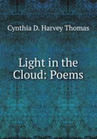 Light in the Cloud: Poems