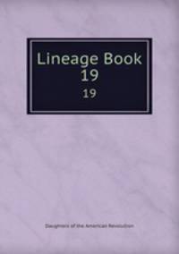 Lineage Book. 19