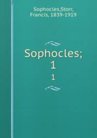 Sophocles;. 1