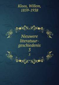 Nieuwere literatuur-geschiedenis. 3
