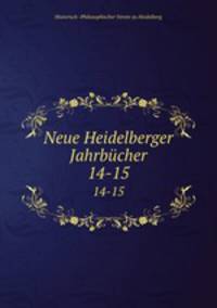 Neue Heidelberger Jahrbcher. 14-15