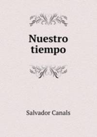 Nuestro tiempo