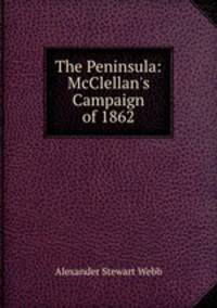 The Peninsula: McClellan