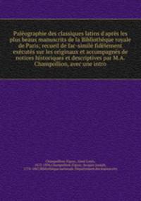 Paleographie des classiques latins d