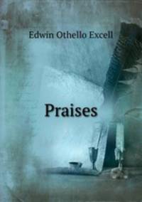 Praises