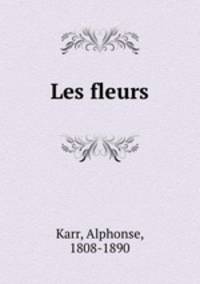 Les fleurs