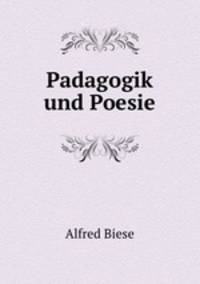 Padagogik und Poesie