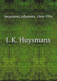 J. K. Huysmans